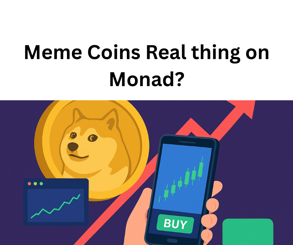 Why Meme Coins Are Exploding on Monad
