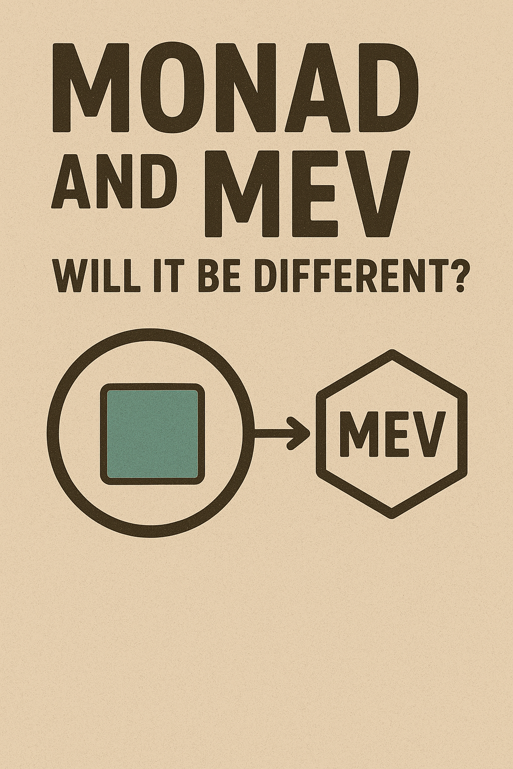 Monad and MEV – Will It Be Different?